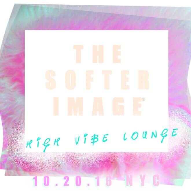 THE SOFTER IMAGE: HIGH VIBE NYC DANCE PARTY