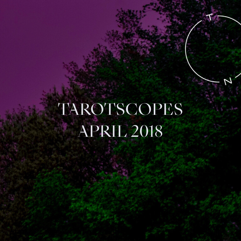 NUMINOUS TAROTSCOPES: APRIL 2018