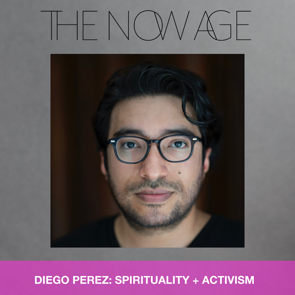 SPIRITUALITY + ACTIVISM WITH DIEGO PEREZ (A.K.A. YUNG PUEBLO)